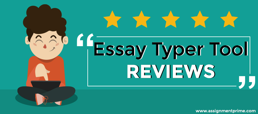 essay typer tool reviews